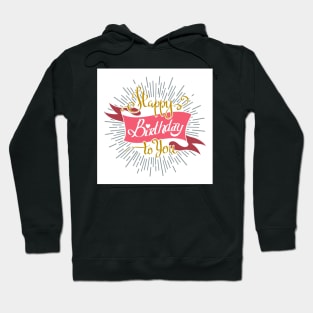 Hand Drawn Happy Birthday to You lettering on sun burst background. Birthday Invitation Retro Emblem. Hoodie